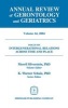 Annual Review of Gerontology and Geriatrics, Volume 24 - Intergenerational Relations Across Time and Place (Hardcover, New) - Merril Silverstein Photo