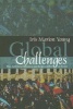 Global Challenges - War, Self Determination and Responsibility for Justice (Paperback) - Iris Marion Young Photo