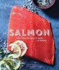 Salmon - Everything You Need to Know + 45 Recipes (Paperback) - Diane Morgan Photo