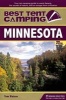 Best Tent Camping: Minnesota - Your Car-Camping Guide to Scenic Beauty, the Sounds of Nature, and an Escape from Civilization (Paperback, 2nd Revised edition) - Tom Watson Photo