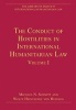 The Conduct of Hostilities in International Humanitarian Law, v.I (Hardcover, New Ed) - Wolff Heintschel von Heinegg Photo