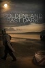 Goldenland Past Dark (Paperback) - Chandler Klang Smith Photo