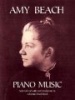  - Piano Music (Paperback) - Amy Beach Photo