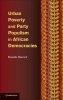 Urban Poverty and Party Populism in African Democracies (Hardcover, New) - Danielle Resnick Photo