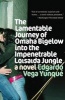 The Lamentable Journey of Omaha Bigelow Into the Impenetrable Loisaida Jungle (Paperback) - Edgardo Vega Yunque Photo