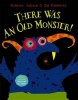 There Was an Old Monster! (Hardcover) - Rebecca Emberley Photo