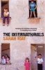 The Internationals (Paperback, New ed) - Sarah May Photo