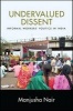 Undervalued Dissent - Informal Workers' Politics in India (Hardcover) - Manjusha Nair Photo