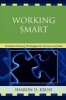 Working Smart - Problem-solving Strategies for School Leaders (Paperback) - Sharon D Kruse Photo