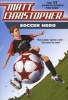 Soccer Hero (Paperback) - Matt Christopher Photo