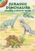 Jurassic Dinosaurs Sticker Activity Book (Paperback) - Albert G Smith Photo