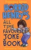 Horrid Henry's All Time Favourite Joke Book (Paperback) - Francesca Simon Photo