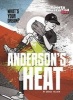 Anderson's Heat (Paperback) - Derek Tellier Photo