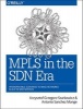 MPLS in the SDN Era - Interoperable Scenarios to Make Networks Scale to New Services (Paperback) - Antonio Sanchez Monge Photo