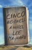 Cinco Becknell (Paperback) - Lee Maynard Photo