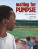 Waiting for Pumpsie (Hardcover) - Barry Wittenstein Photo