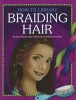 Braiding Hair (Paperback) - Dana Meachen Rau Photo