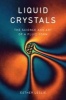 Liquid Crystals - The Science and Art of a Fluid Form (Hardcover) - Esther Leslie Photo