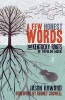 A Few Honest Words - The Kentucky Roots of Popular Music (Paperback) - Jason Howard Photo