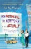 From Notting Hill to New York... Actually (Paperback) - Ali McNamara Photo