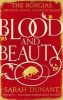 Blood & Beauty (Paperback) - Sarah Dunant Photo