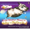 Rough Weather Ahead for Walter the Farting Dog (Paperback) - William Kotzwinkle Photo