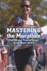 Mastering the Marathon - Time-Efficient Training Secrets for the 40-Plus Athlete (Paperback) - Don Fink Photo