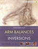 Yoga Mat Companion, No. 4 - Arm Balances and Inversions (Paperback) - Ray Long Photo