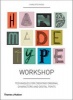 Handmade Type Workshop - Techniques for Creating Original Characters and Digital Fonts (Paperback) - Charlotte Rivers Photo