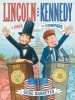 Lincoln and Kennedy - A Pair to Compare (Hardcover) - Gene Barretta Photo