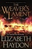 The Weaver's Lament (Hardcover) - Elizabeth Haydon Photo