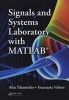 Signals and Systems Laboratory with MATLAB (Hardcover) - Alex Palamides Photo