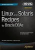 Linux and Solaris Recipes for Oracle DBAs 2015 (Paperback, 2nd Revised edition) - Darl Kuhn Photo