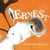 Ernest (Paperback, Main Market Ed.) - Catherine Rayner Photo