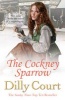 The Cockney Sparrow (Paperback) - Dilly Court Photo