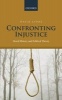 Confronting Injustice - Moral History and Political Theory (Hardcover) - David Lyons Photo