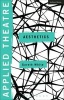 Applied Theatre: Aesthetics (Paperback) - Gareth White Photo