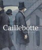 Gustave Caillebotte - The Painter's Eye (Hardcover) - Mary Morton Photo