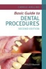 Basic Guide to Dental Procedures (Paperback, 2nd Revised edition) - Carole Hollins Photo