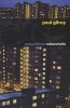 Postcolonial Melancholia (Paperback) - Paul Gilroy Photo