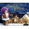 Santa is Coming to Telford (Hardcover) -  Photo