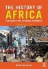 The History of Africa - The Quest for Eternal Harmony (Paperback, 2nd Revised edition) - Molefi Kete Asante Photo