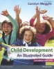 Child Development: An Illustrated Guide (Paperback, 3rd Revised edition) - Carolyn Meggitt Photo