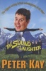 The Sound Of Laughter (Paperback, New Ed) - Peter Kay Photo