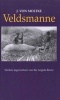 Veldsmanne (Afrikaans, Hardcover) - J von Moltke Photo