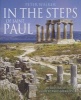 In the Steps of Saint Paul - An Illustrated Guide to Paul's Journeys (Paperback) - Peter Walker Photo