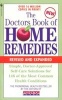 The Doctor's Book of Home Remedies - Simple Doctor-Approved Self-Care Solutions for 146 of the Most Common Health Conditions - Revised and Expanded (Paperback, Revised and Exp) - Prevention Health Books Photo