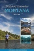 Flyfishing Adventures - Montana (Paperback) - John Holt Photo