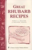 Great Rhubarb Recipes (Staple bound) - Ralston Photo