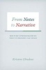 From Notes to Narrative - Writing Ethnographies That Everyone Can Read (Paperback) - Kristen Ghodsee Photo